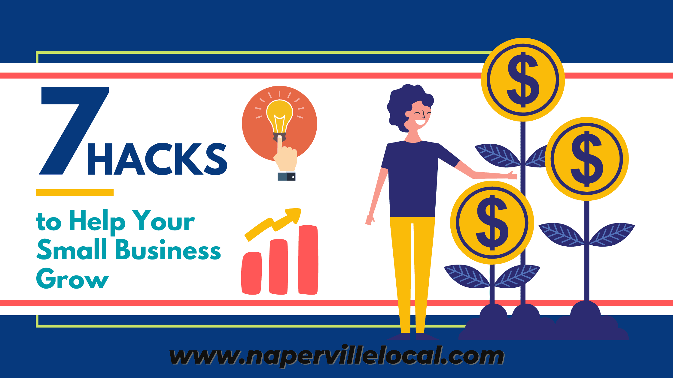 7 Hacks To Help Your Small Business Grow Naperville Local Area News