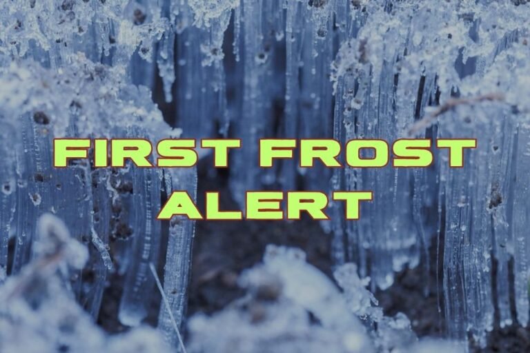 First Frost Alert