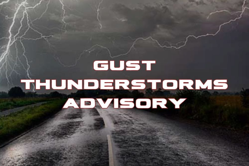 Gust Thunderstorms Advisory