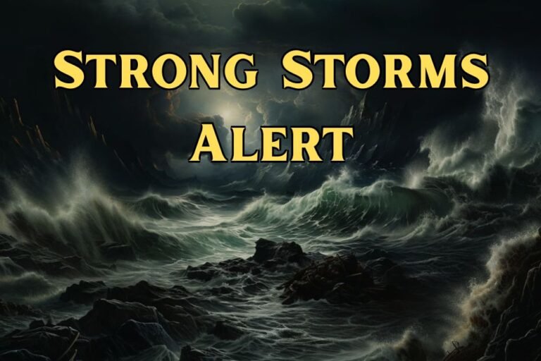 Strong Storms Alert