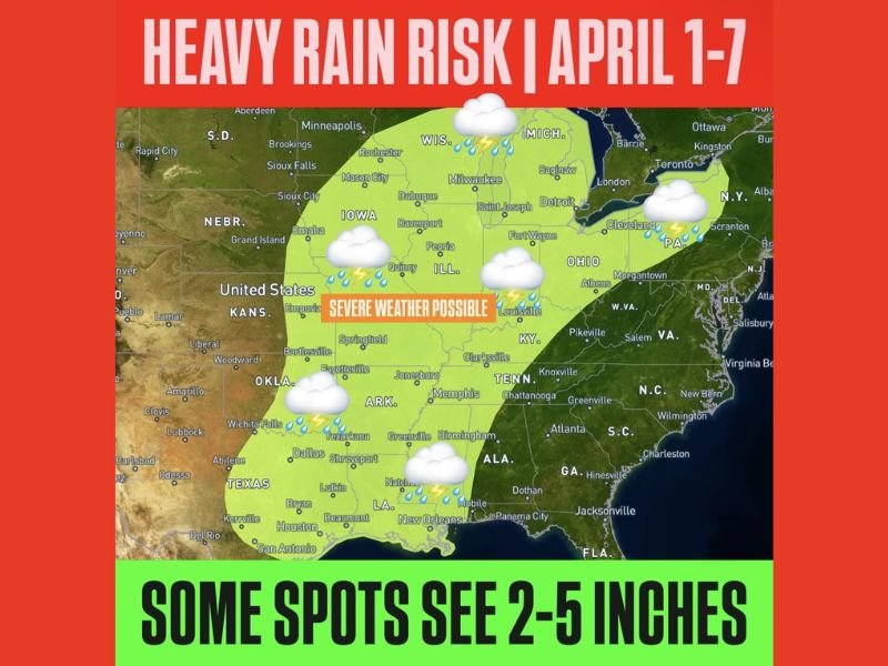 Texas, Arkansas, Louisiana, Mississippi, Alabama, Tennessee, Kentucky, Illinois, Indiana, Ohio, Michigan and Pennsylvania Face Heavy Rain Risk April 1 Through April 7 With 2 to 5 Inches Possible