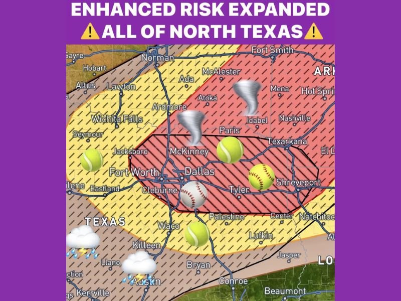 Very Large Hail Up to 4 Inches, Tornadoes, and 70 MPH Winds Targeting North Texas Including Dallas, Fort Worth, and McKinney With Enhanced Risk Expanded