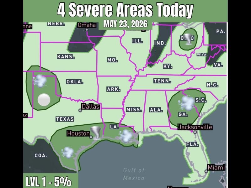 Four Separate Level 1 Severe Areas Active Across the Central and Eastern US Including Texas, Houston, Georgia, and Ohio With Wind and Hail Threats Saturday May 23
