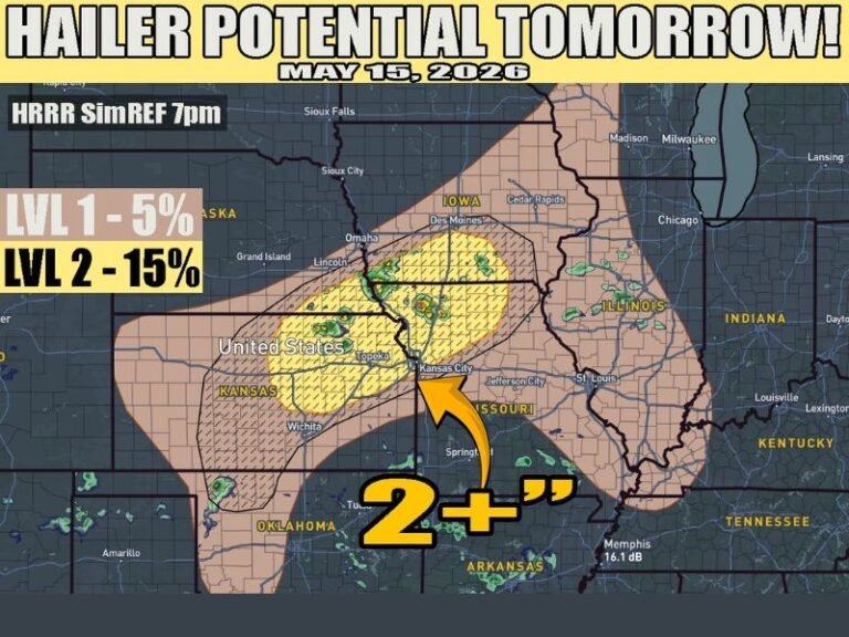 Hail Over 2 Inches Possible Across Northeast Kansas Northern Missouri and Southern Iowa Including Kansas City Topeka Omaha and Des Moines Friday Evening May 15