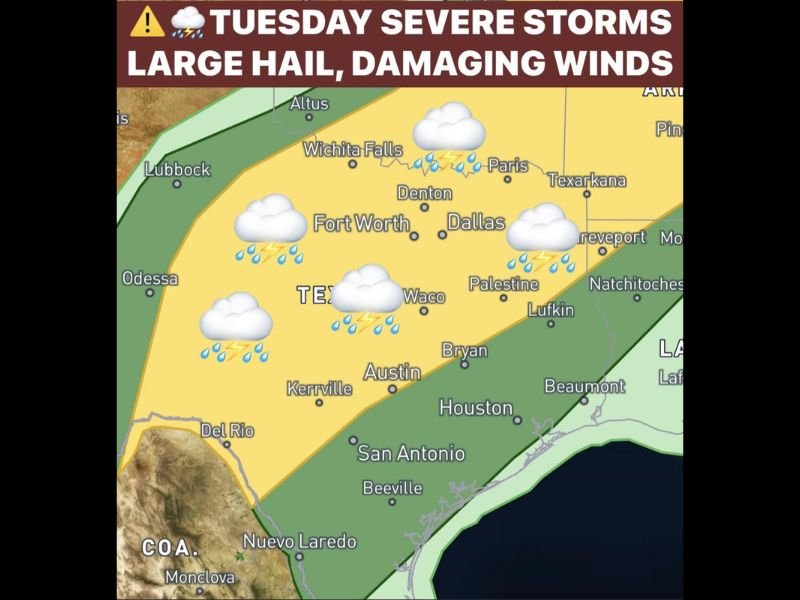 Large Hail Damaging Winds and Heavy Downpours Targeting Texas Including Dallas Fort Worth Houston Wichita Falls and Waco With 70 Percent Storm Coverage Tuesday Noon to 6PM